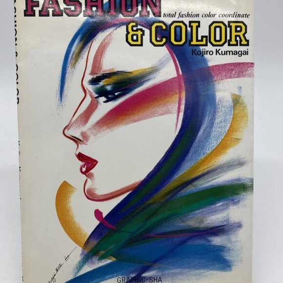 Fashion & Color by Kojiro Kumagai (1985) Paperback - Graphic-sha Publishing Co - Picture 1 of 3